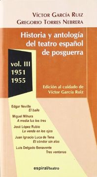 portada historia y antología del teatro español de posguerra (1951-1955). vol. iii (in Spanish)
