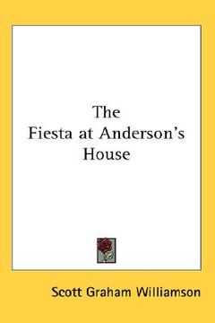 portada the fiesta at anderson's house (en Inglés)