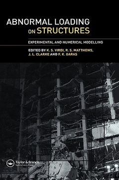portada abnormal loading on structures: experimental and numerical modelling (en Inglés)