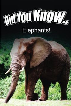 portada Elephants (Did You Know)