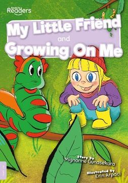 portada "my Little Friend and Growing on me" (en Inglés)