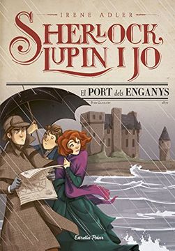 portada El Port Dels Enganys (Sherlock, Lupin i jo) (en Catalá)