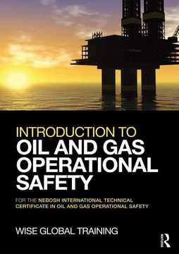 portada Introduction to Oil and Gas Operational Safety: For the Nebosh International Technical Certificate in Oil and Gas Operational Safety (en Inglés)