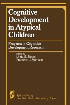 portada cognitive development in atypical children: progress in cognitive development research (en Inglés)