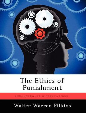 portada the ethics of punishment (en Inglés)