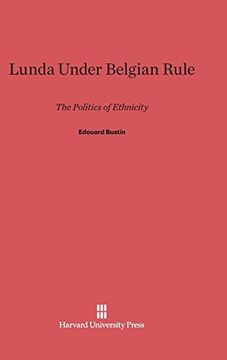 portada Lunda Under Belgian Rule (en Inglés)