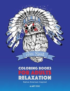 portada Coloring Books for Adults Relaxation: Native American Inspired: Adult Coloring Book; Artwork Inspired by Native American Styles & Designs; Animals, Dr