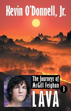 portada Lava: 3 (The Journeys of Mcgill Feighan) 