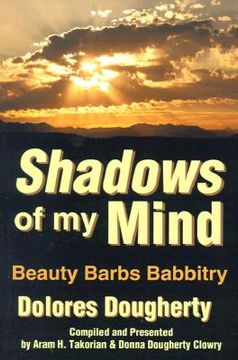 portada shadows of my mind: beauty barbs babbitry (en Inglés)