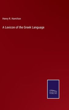 portada A Lexicon of the Greek Language (en Inglés)