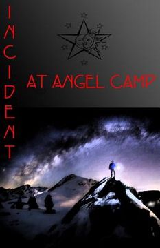 portada Incident at Angel Camp (in English)