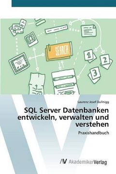portada Sql Server Datenbanken Entwickeln, Verwalten und Verstehen