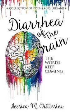 portada Diarrhea of the Brain: A Collection of Poems and Lullabies (in English)