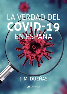 portada La Verdad del Covid-19 en España