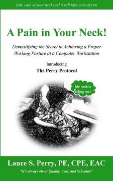 portada A Pain in Your Neck!: Introducing the Perry Protocol (in English)