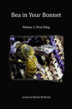 portada Bea In Your Bonnet: Volume 1 - First Sting (en Inglés)
