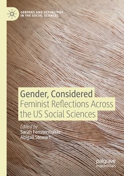 portada Gender, Considered: Feminist Reflections Across the Us Social Sciences