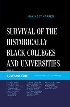 portada Survival of the Historically Black Colleges and Universities: Making it Happen (The Africana Experience and Critical Leadership Studies)