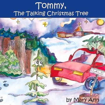portada Tommy, the Talking Christmas Tree: Volume 1 (en Inglés)