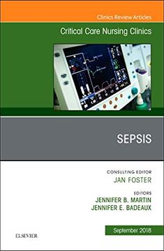 portada Sepsis, an Issue of Critical Care Nursing Clinics of North America (Volume 30-3) (The Clinics: Nursing, Volume 30-3) (en Inglés)