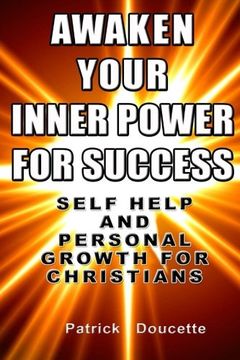 portada Awaken Your Inner Power for Success: Self Help and Personal Growth  for Christians