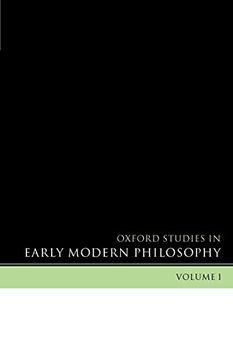 portada Oxford Studies in Early Modern Philosophy: Volume i (en Inglés)