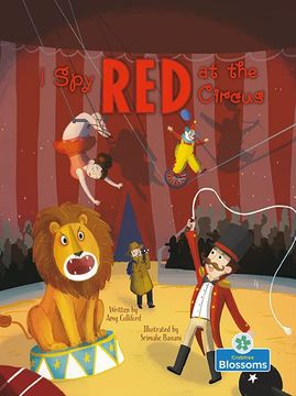portada I spy red at the Circus (Blossom Readers, Level 1) 