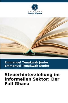 portada Steuerhinterziehung im informellen Sektor: Der Fall Ghana (in German)