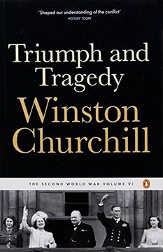 portada Triumph and Tragedy: The Second World War: V. 6 (Second World war 6) (en Inglés)