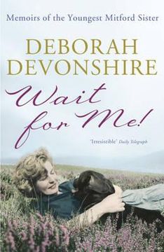 portada wait for me!: memoirs of the youngest mitford sister (en Inglés)
