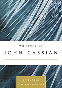 portada WRITINGS OF JOHN CASSIAN (Upper Room Spritual Classics) (en Inglés)