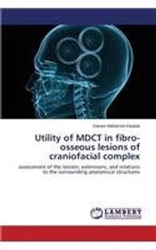 portada Utility of MDCT in fibro-osseous lesions of craniofacial complex