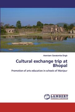 portada Cultural exchange trip at Bhopal (en Inglés)