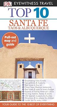 portada Top 10 Santa fe, Taos, & Albuquerque [With Map] (dk Eyewitness top 10 Travel Guides) 