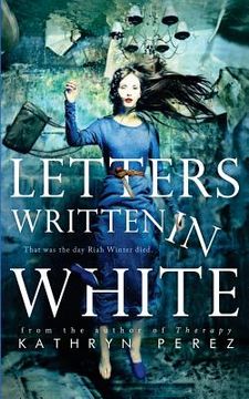 portada Letters Written in White (in English)