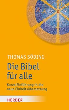 portada Die Bibel für Alle: Kurze Einführung in die Neue Einheitsübersetzung (en Alemán)