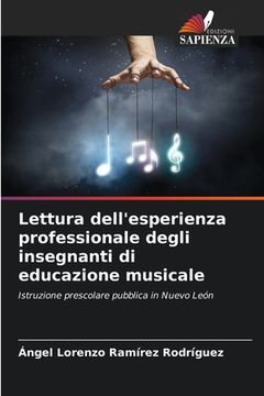 portada Lettura dell'esperienza professionale degli insegnanti di educazione musicale (en Italiano)