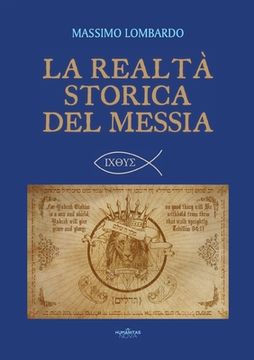 portada La realtà storica del Messia (en Italiano)