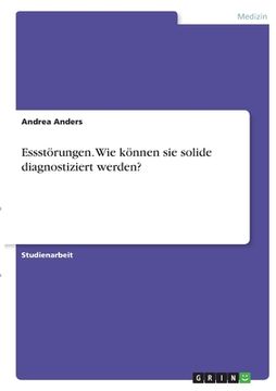 portada Essstörungen. Wie können sie solide diagnostiziert werden? (in German)