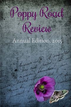 portada Poppy Road Review, Annual Edition 2015