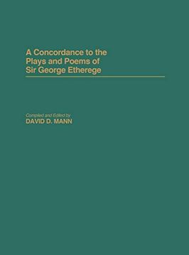 portada A Concordance to the Plays and Poems of sir George Etherege (en Inglés)