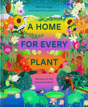 portada A HOME FOR EVERY PLANT WONDERS FO THE BOTANICAL WORLD (en Inglés)