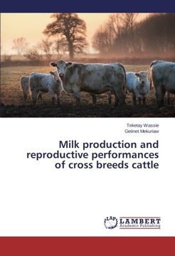 portada Milk production and reproductive performances of cross breeds cattle