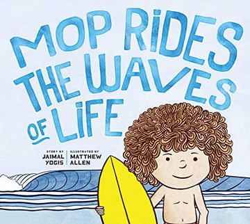 portada Mop Rides the Waves of Life: A Story of Mindfulness and Surfing (in English)
