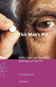 portada This Man's Pill: Reflections on the 50Th Birthday of the Pill (Popular Science) 