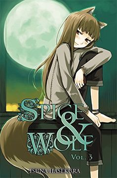 portada Spice and Wolf, Vol. 3 (Light Novel) (Spice & Wolf) 