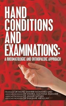 portada Hand Conditions and Examinations: a Rheumatologic and Orthopaedic Approach (in English)