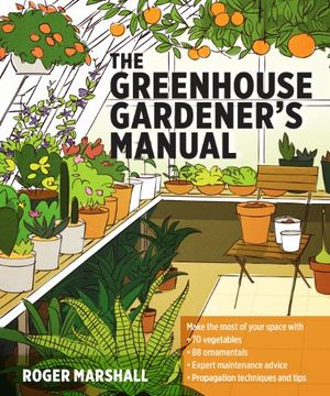 portada The Greenhouse Gardener's Manual (en Inglés)
