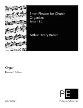 portada Short Phrases for Church Organists (en Inglés)