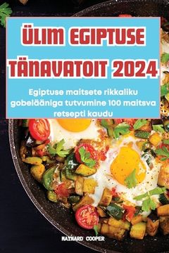portada Ülim Egiptuse Tänavatoit 2024 (in Estonia)